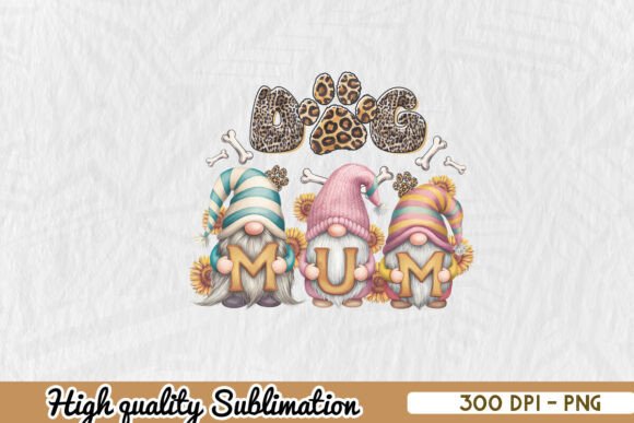 Dog Mum Gonk Gnome Sublimation PNG
